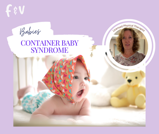 Preventing Container Baby Syndrome